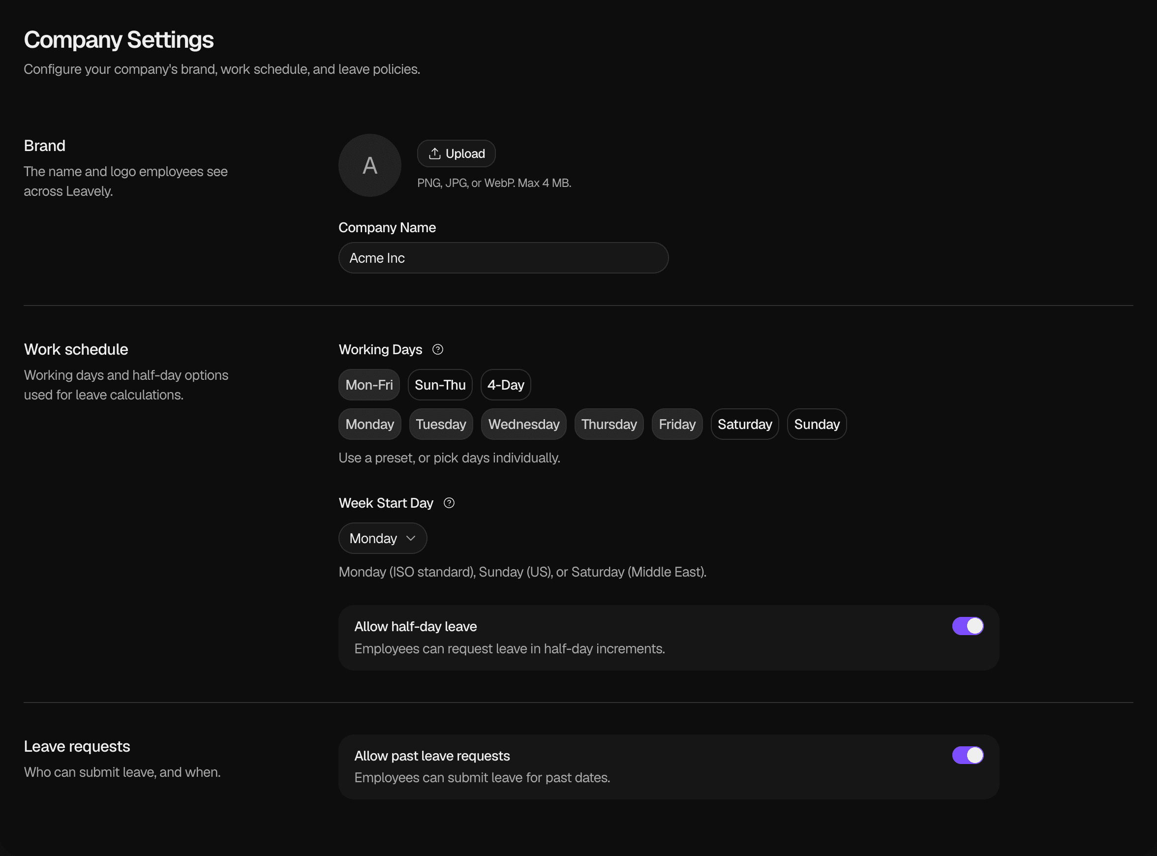 The Company Settings page. Brand shows the company initial, an Upload button and the Company Name field. Work schedule shows the Mon-Fri preset selected, Monday to Friday selected as working days, Monday as Week Start Day, and Allow half-day leave on. Leave requests shows Allow past leave requests on.